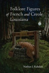 book Folklore Figures of French and Creole Louisiana