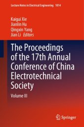 book The Proceedings of the 17th Annual Conference of China Electrotechnical Society: Volume III