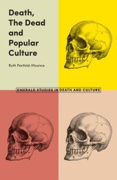 book Death, the Dead and Popular Culture