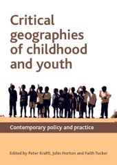 book Critical Geographies of Childhood and Youth