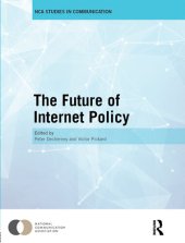 book The Future of Internet Policy