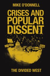 book Crises and Popular Dissent