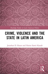 book Crime, Violence and the State in Latin America