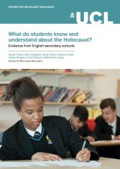 book What do students know and understand about the Holocaust? Evidence from English secondary schools