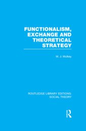 book Functionalism, Exchange and Theoretical Strategy