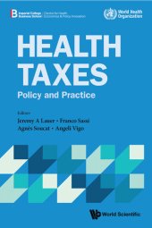 book Health Taxes: Policy And Practice