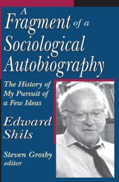 book A Fragment of a Sociological Autobiography: The History of My Pursuit of a Few Ideas