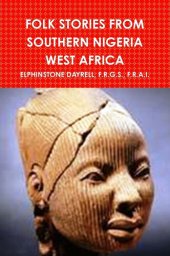 book Folk Stories from Southern Nigeria, West Africa