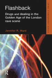 book Flashback: Drugs and Dealing in the Golden Age of the London Rave Scene