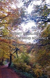 book Forest Folklore, Mythology and Romance