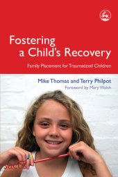 book Fostering a Child's Recovery