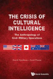 book The Crisis of Cultural Intelligence: The Anthropology of Civil-military Operations