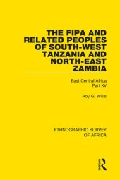 book The Fipa and Related Peoples of South-West Tanzania and North-East Zambia: East Central Africa Part XV