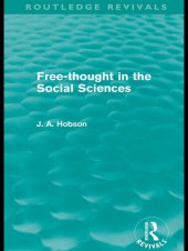 book Free-Thought in the Social Sciences (Routledge Revivals)