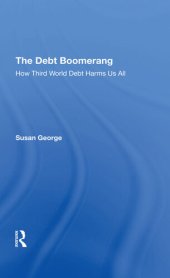 book The Debt Boomerang: How Third World Debt Harms Us All