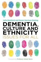 book Dementia, Culture and Ethnicity: Issues for All