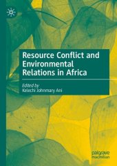 book Resource Conflict and Environmental Relations in Africa