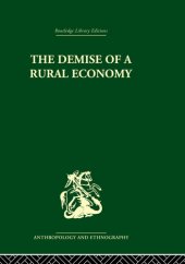 book The Demise of a Rural Economy