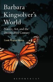 book Barbara Kingsolver’s World: Nature, Art, and the Twenty-First Century