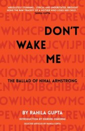 book Don't Wake Me: The Ballad Of Nihal Armstrong