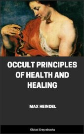 book Occult Principles Of Health And Healing