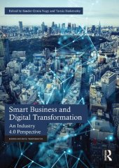 book Smart Business and Digital Transformation: An Industry 4.0 Perspective