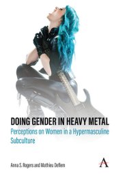 book Doing Gender in Heavy Metal