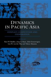 book Dynamics In Pacific Asia: Conflict, Competition and Cooperation