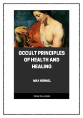 book Occult Principles Of Health And Healing