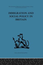 book Immigration and Social Policy in Britain