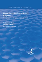 book Illegal Drug Use in the United Kingdom