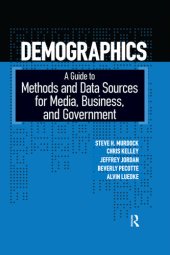 book Demographics: A Guide to Methods and Data Sources for Media, Business, and Government