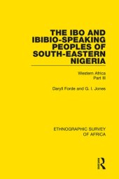 book The Ibo and Ibibio-Speaking Peoples of South-Eastern Nigeria