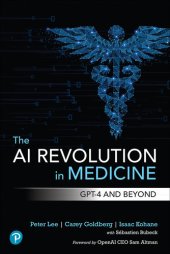 book The AI Revolution in Medicine: GPT-4 and Beyond