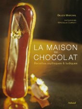 book Maison du chocolat - Recettes mythiques & ludiques