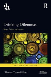 book Drinking Dilemmas: Space, Culture and Identity