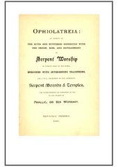 book Ophiolatreia or Serpent Worship