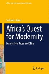 book Africa’s Quest for Modernity: Lessons from Japan and China