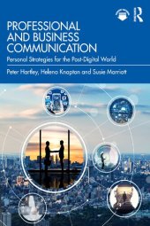 book Professional and Business Communication: Personal Strategies for the Post-Digital Future