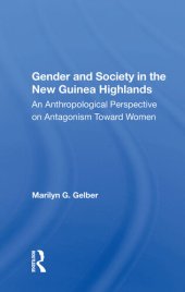 book Gender And Society In The New Guinea Highlands