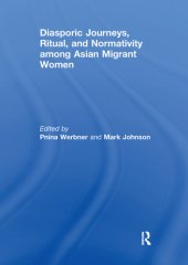 book Diasporic Journeys, Ritual, and Normativity among Asian Migrant Women