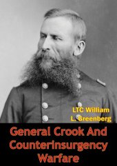 book General Crook And Counterinsurgency Warfare