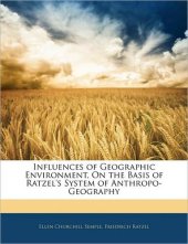 book Influences of Geographic Environment Volume 1