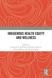 book Indigenous Health Equity and Wellness