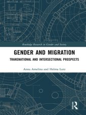 book Gender and Migration: Transnational and Intersectional Prospects