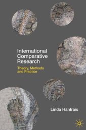 book International Comparative Research: Theory, Methods and Practice