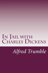 book In Jail with Charles Dickens