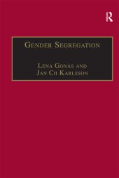 book Gender Segregation: Divisions of Work in Post-Industrial Welfare States