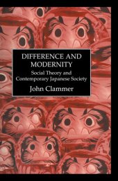 book Difference and Modernity: Social Theory and Contemporary Japanese Society