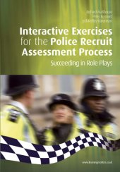 book Interactive Exercises for the Police Recruit Assessment Process: Succeeding at Role Plays